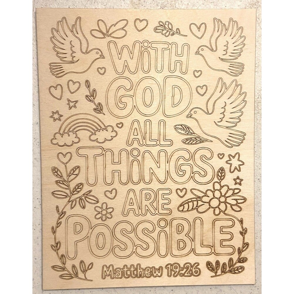 Wood Coloring Board - 1/8" Plywood - 7x9 - With GOD All Things... - S628